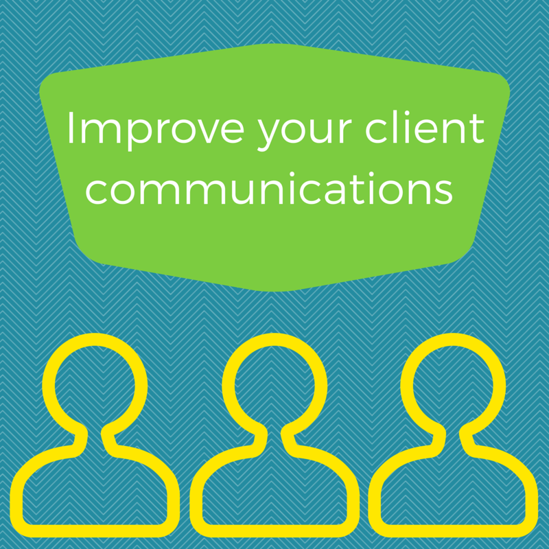 What do you know about your clients? Pt 2: Communicate with your clients based on what you know.
