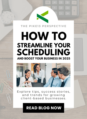 2024 - Blog Post Flyer - The Pike13 Perspective - Streamline Scheduling-COMPRESSED