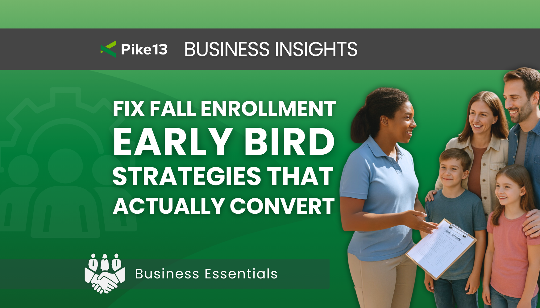 Starting Fall with a Full House: Early-Bird Strategies that Actually Convert